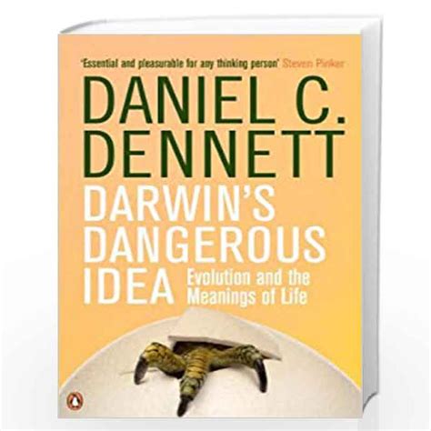 Darwins Dangerous Idea Evolution And The Meanings Of Life By Dennet