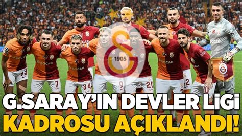 Galatasaray ın Şampiyonlar Ligi kadrosu açıklandı Okan Buruk tan büyük