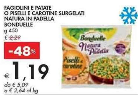 FAGIOLINI E PATATE O PISELLI E CAROTINE SURGELATI NATURA IN PADELLA