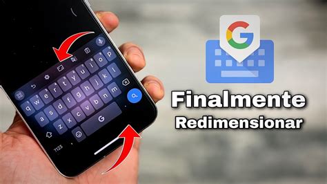 Liberou Ative Agora Novo Recurso Gboard Redimensionar Altura E