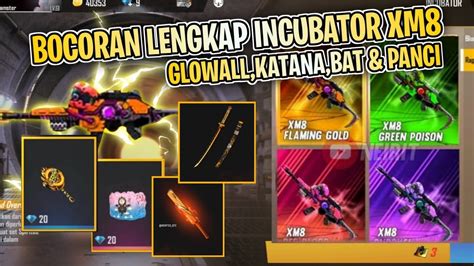 Bocoran Update Terbaru Free Fire Incubator Xm Skin Katana Skin