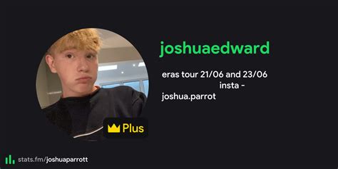 Joshuaedward S Stats Streams And More Stats Fm