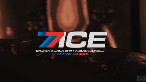 SAJFER X JALA BRAT X BUBA CORELLI 7ICE Milvn Remix YouTube