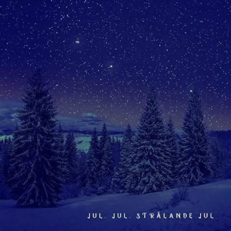 Jul Jul Strålande Jul By Astrid Fletcher On Amazon Music Unlimited