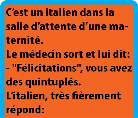 CEST UN ITALIEN DANS LA SALLE DATTENTE DUNE MATERNITÉ blagues