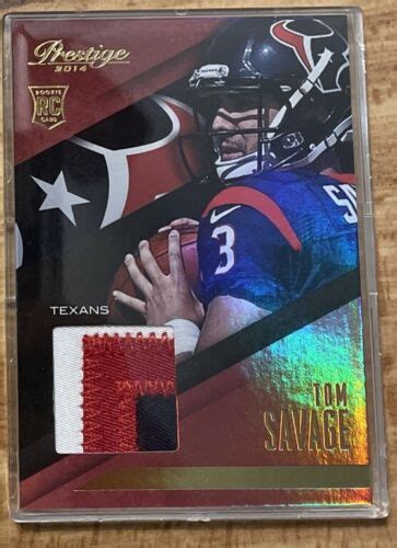 2014 Prestige Rookie Jumbo Jerseys Patch TS Tom Savage Jersey Texans