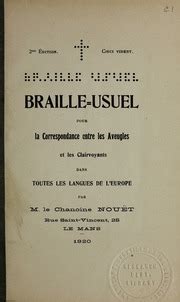 Braille Usuel Pour La Correspondence Entre Les Aveugles Et Les