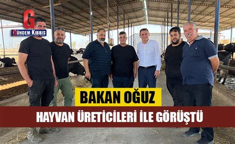 Bakan O Uz Hayvan Reticileri Ile G R T G Ndem K Br S Gazetesi