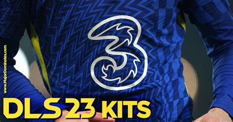 Chelsea Kits For DLS 24 Dream League Soccer 2024