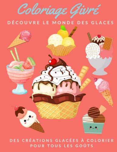 Coloriage Givr D Couvre Le Monde Des Glaces Des Cr Ations Glac Es