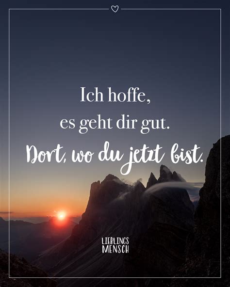 Spruch Gut Gehen Jetzt Sein Visual Statements