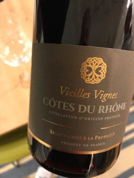 2017 Caves Saint Pierre Côtes du Rhône Vieilles Vignes France Rhône