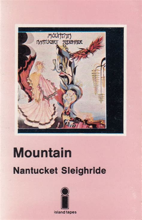 Mountain Nantucket Sleighride 1971 Cassette Discogs