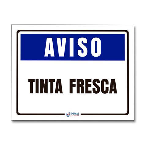 Placa Aviso Tinta Fresca Idealle Acrilicos Store