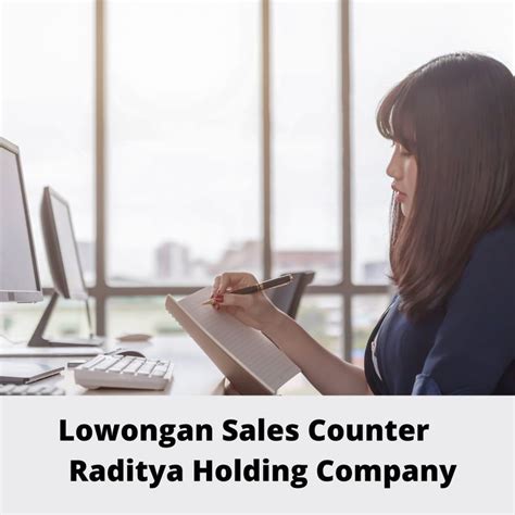 Lowongan Kerja Sales Counter Untuk Raditya Holding Company Di Denpasar