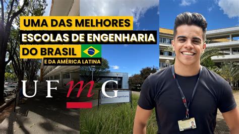 Conhecendo A Escola De Engenharia Da UFMG YouTube