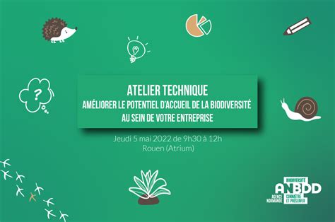 Atelier Technique Améliorer le potentiel daccueil de la biodiversité