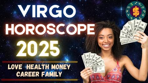 Virgo Horoscope 2025 Annual Yearly Forecast Predictions Virgo 2025