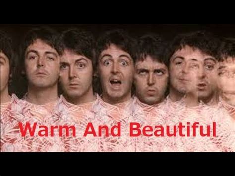 Warm And Beautiful Paul Mccartney Wings Cover