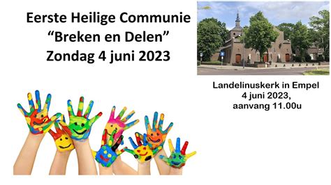 Landelinuskerk In Empel E H Communie Juni U Youtube