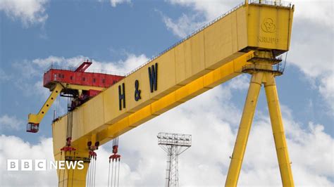 Harland Wolff Navantia Right Type Of Company For Deal Bbc News