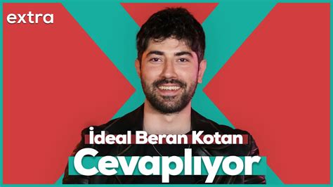 Kavga sahnemizi gerçek sandılar İdeal Beran Kotan ile Soru Cevap