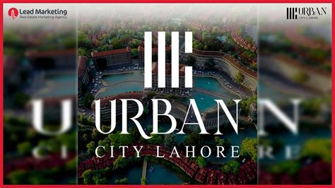 Urban City Lahore Payment Plan Location NOC