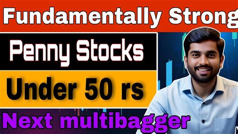 Top Fundamentally Strong Penny Stocks To Buy In Youtube