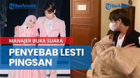 Manajer Buka Suara Soal Penyebab Lesti Kejora Pingsan YouTube