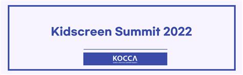 Kidscreen Summit 2022