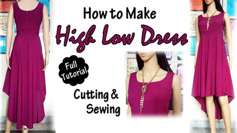 HIGH LOW DRESS Cutting Sewing Full Tutorial How To Sew