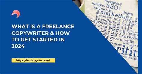 What Is A Freelance Copywriter And How To Get Started In 2024