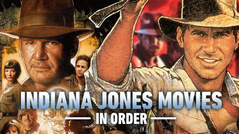 Slideshow: Indiana Jones Movies in Chronological Order