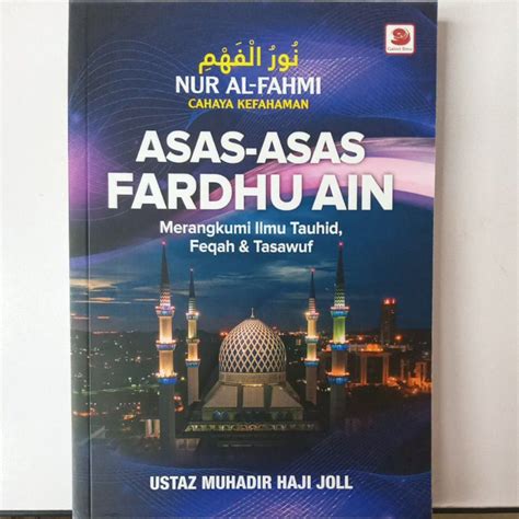 Asas Asas Fardhu Ain Merangkumi Ilmu Tajwid Feqah Dan Tasawuf