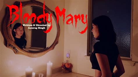 Bloody Mary Horror Shorts Short Horror Film Youtube