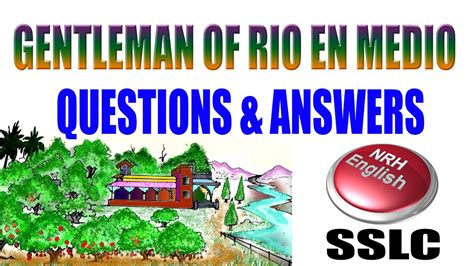 Gentleman Of Rio En Medio Questions And Answers Youtube