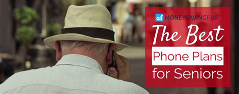 Cell Phone Plans For Seniors In 2022 MoneySavingPro