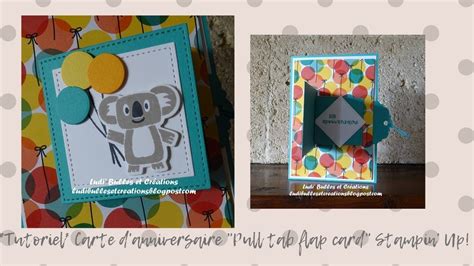 Tutoriel Carte D Anniversaire Pour Enfants Pull Tab Flap Card Avec