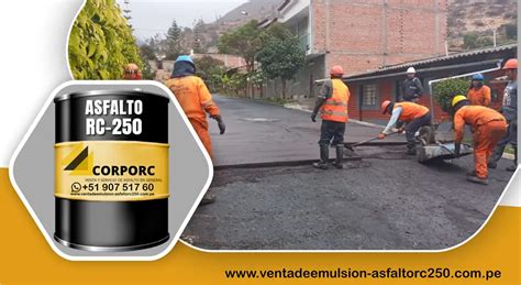 Venta de Emulsión Asfaltica asfalto RC 250 CORPORC