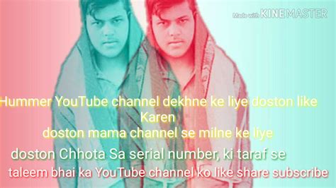 Chhota Sa Serial Number Kama Ki Taraf Se Taleem Khan YouTube Channel