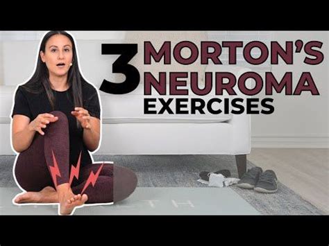 5 Effective Morton's Neuroma Exercises - YouTube in 2024 | Morton's ...