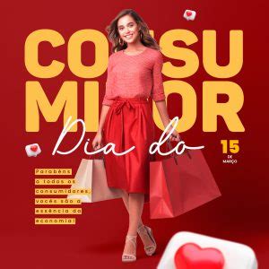 Dia do Consumidor 15 De Março Parabéns a todos os consumidores Social