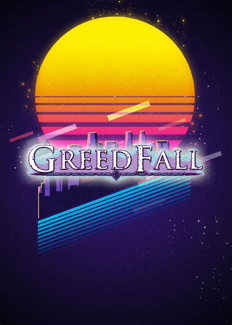 Greed Fall Poster By Olsenwood Displate