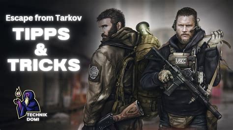 Tipps Und Tricks F R Anf Nger Escape From Tarkov Youtube