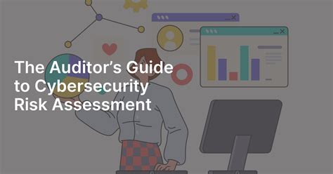 The Auditors Guide To Cybersecurity Risk Assessment