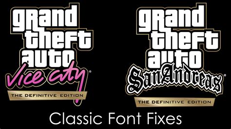 Fixes For Classic Fonts Mod Vice City And San Andreas Definitive