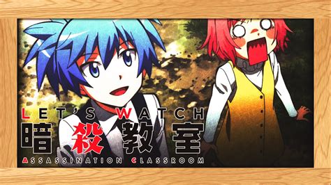 Lets Watch Assassination Classroom Season 2 Episode 6 Live Reaction 暗殺教室 第2期 Ansatsu