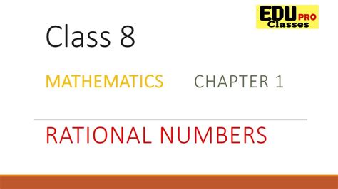 Rational Numbers Class 8 Maths Chapter 1 Youtube