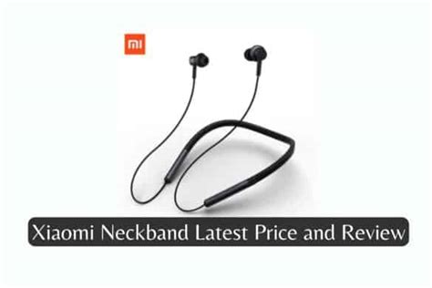 Top Xiaomi Earphones The Best Xiaomi Earbuds Review