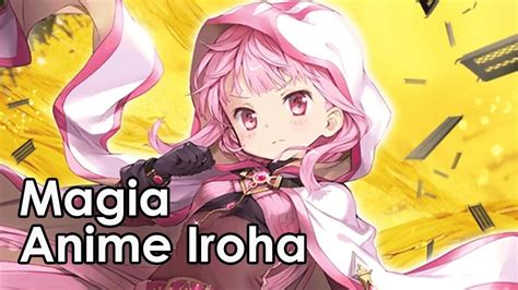 Anime Iroha Magia Liberare Cuore Youtube